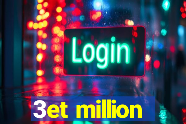 3et million